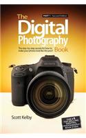 Digital Photography Book, The: Part 1