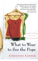 What to Wear to See the Pope