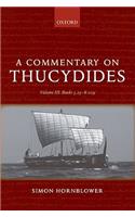 A Commentary on Thucydides: Volume III: Books 5.25-8.109
