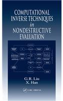Computational Inverse Techniques in Nondestructive Evaluation