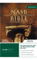The NASB, Reference Bible, Giant Print, Personal Size, Bonded Leather, Burgundy, Thumb Indexed