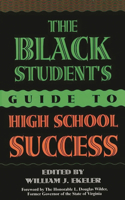 Black Student's Guide to High School Success