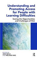 Understanding and Promoting Access for People with Learning Difficulties