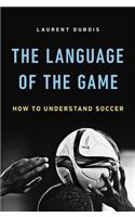 Language of the Game