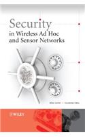 Security in Wireless Ad Hoc and Sensor Networks