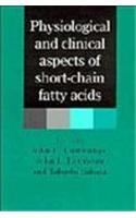 Physiological and Clinical Aspects of Short-Chain Fatty Acids