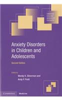 Anxiety Disorders in Children and Adolescents