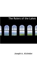 The Rulers of the Lakes