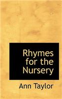 Rhymes for the Nursery