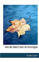 Vies de Saint Louis de Gonzague