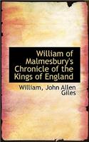 William of Malmesbury's Chronicle of the Kings of England