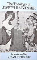 The Theology of Joseph Ratzinger