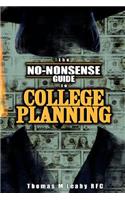 No-Nonsense Guide to College Planning