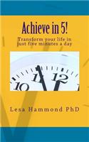 Achieve in 5!