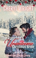 Rancher's Unwelcome Christmas Bride