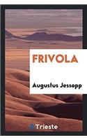 Frivola