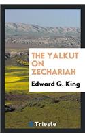 The Yalkut on Zechariah