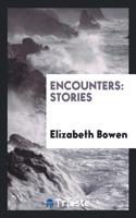 Encounters