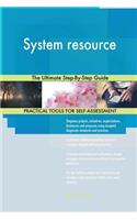 System resource The Ultimate Step-By-Step Guide