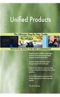 Unified Products The Ultimate Step-By-Step Guide