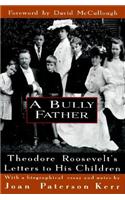 A Bully Father