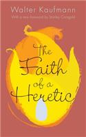 Faith of a Heretic