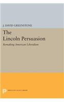 The Lincoln Persuasion