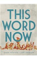 This Word Now