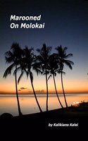 Marooned on Molokai