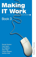 Making IT Work 3