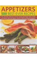 Appetizers: 500 Best-Ever Recipes