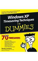 Windows® XP Timesaving Techniques For Dummies® (For Dummies (Computer/Tech))