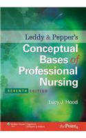 Leddy and Pepper's Conceptual Bases of Professional Nursing