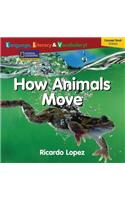 Windows on Literacy Language, Literacy & Vocabulary Emergent (Science): How Animals Move