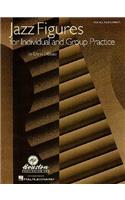 Jazz Figures for Individual and Group Practice