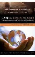 Hope in Troubled Times