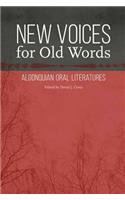 New Voices for Old Words
