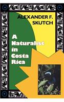 Naturalist in Costa Rica