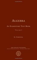 Algebra, an Elementary Text-book for the Higher Classes of Secondary Schools and for Colleges, Part 1