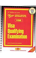 Visa Qualifying Examination (Vqe)