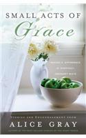 Small Acts of Grace