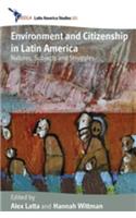 Environment and Citizenship in Latin America