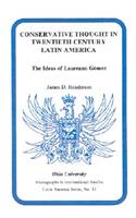 Conservative Thought in Twentieth Century Latin America