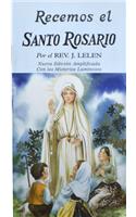 Recemos El Santo Rosario