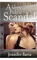 A Very Public Scandal