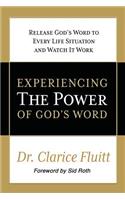 Experiencing the Power of God's Word