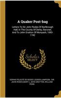 A Quaker Post-bag