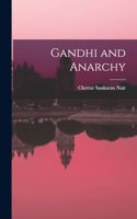 Gandhi and Anarchy