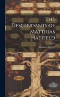 Descendants of Matthias Hatfield