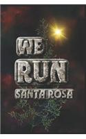 We Run Santa Rosa